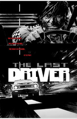 THE LAST DRIVER #1 (of 5)