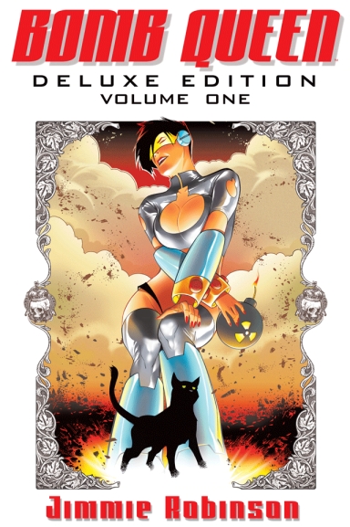 Bomb Queen Deluxe, Vol. 1 HC