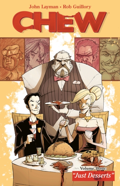 Chew Vol. 3: Just Desserts TP