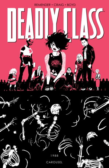 Deadly Class, Vol. 5: Carousel TP