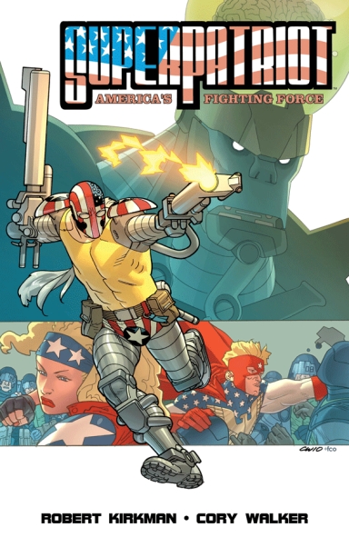 Superpatriot: Americas Fighting Force TP