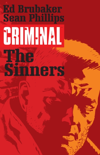 Criminal, Vol. 5: The Sinners TP