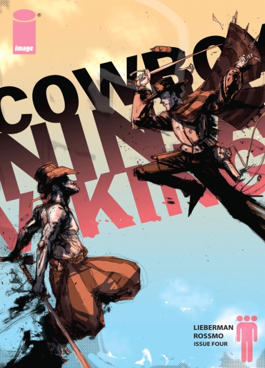 Cowboy Ninja Viking #4