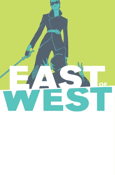 East Of West #40