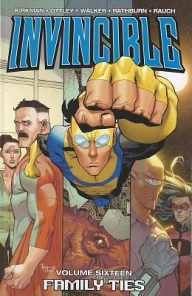 Invincible Vol. 16: Family Ties