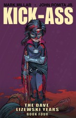 Kick-Ass: The Dave Lizewski Years, Book 4 TP