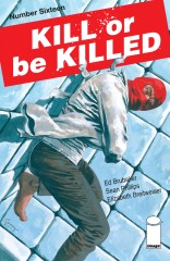 Kill Or Be Killed #16