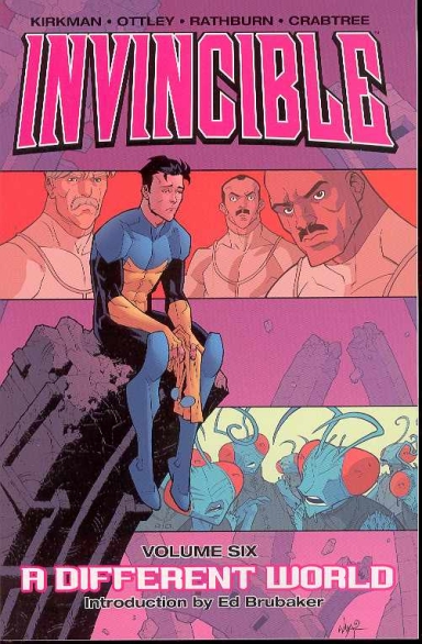 Invincible Vol. 6: A Different World