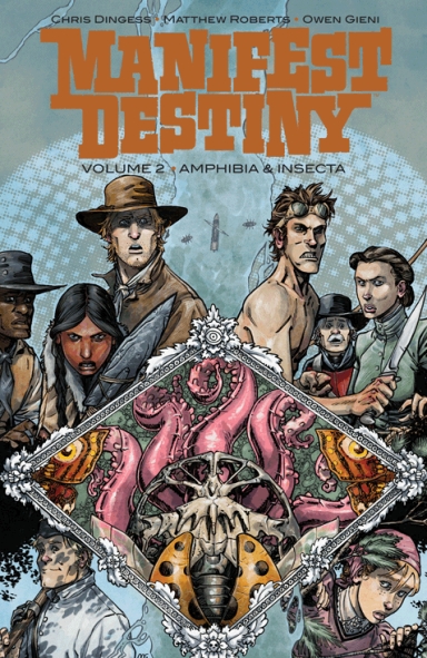 Manifest Destiny, Vol. 2 TP