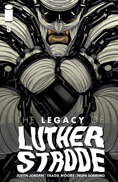 Legacy Of Luther Strode #5