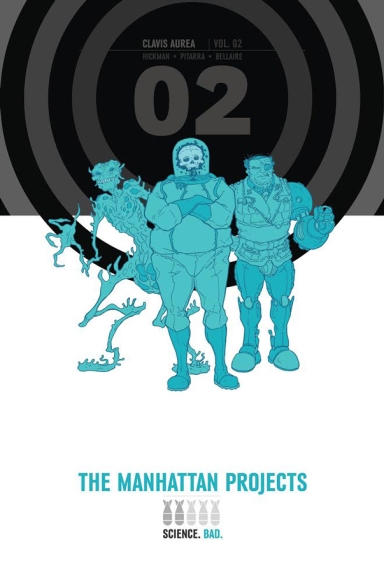 The Manhattan Projects Vol. 2 HC