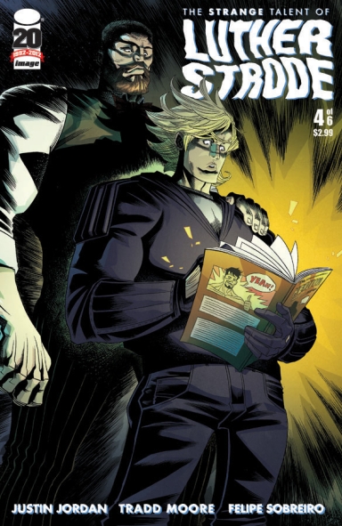 The Strange Talent of Luther Strode #4 (of 6)