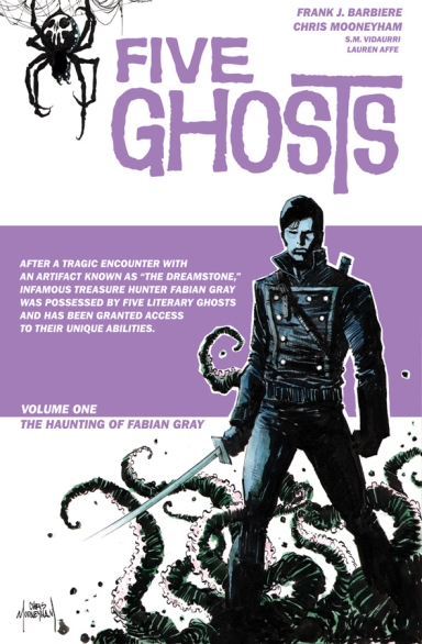 Five Ghosts, Vol. 1 TP: The Haunting of Fabian Gray