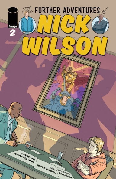 The Further Adventures Of Nick Wilson #2 (Of 5)
