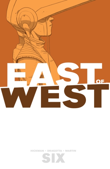 East Of West, Vol. 6 TP