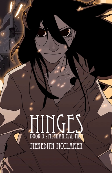 Hinges, Book 3: Mechanical Men TP