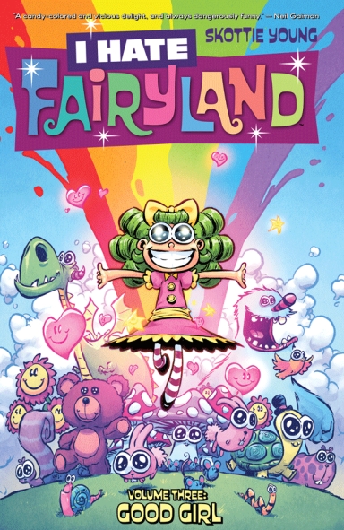 I Hate Fairyland, Vol. 3: Good Girl TP 