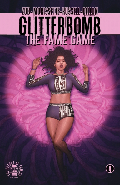 Glitterbomb: The Fame Game #4 (of 4)