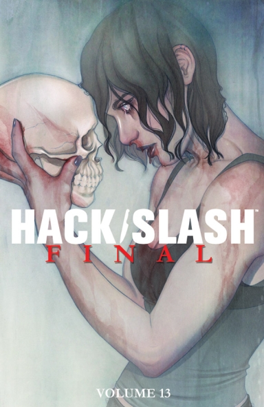 Hack/Slash Vol. 13: Final TP