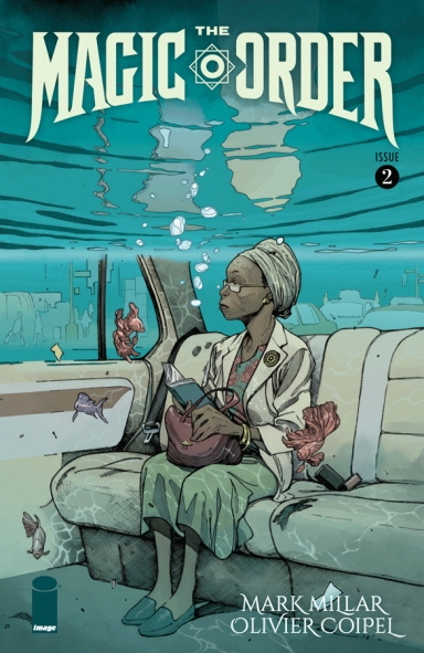 The Magic Order #2 (of 6)