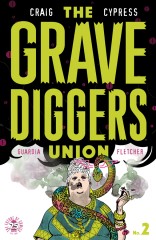 The Gravediggers Union #2