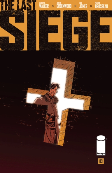 The Last Siege #3 (of 8)