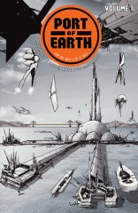 Port Of Earth, Vol. 1 TP