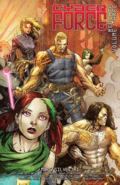 Cyber Force Rebirth: Artifacts, Vol. 3 TP