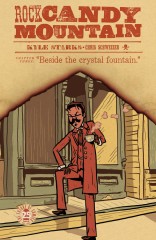 Rock Candy Mountain #3