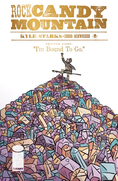 Rock Candy Mountain #8 (Of 8)