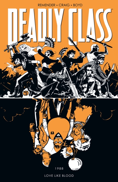 Deadly Class, Vol. 7: Love Like Blood TP