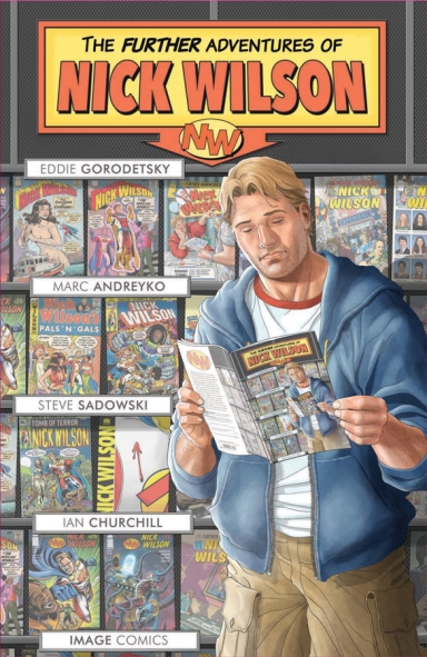 The Further Adventures of Nick Wilson TP