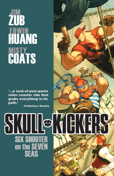 Skullkickers Vol. 3: Six Shooter On The Seven Seas TP
