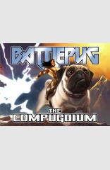 Battlepug: The Compugdium HC