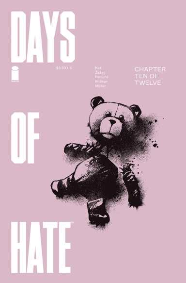 Days of Hate #10 (of 12)
