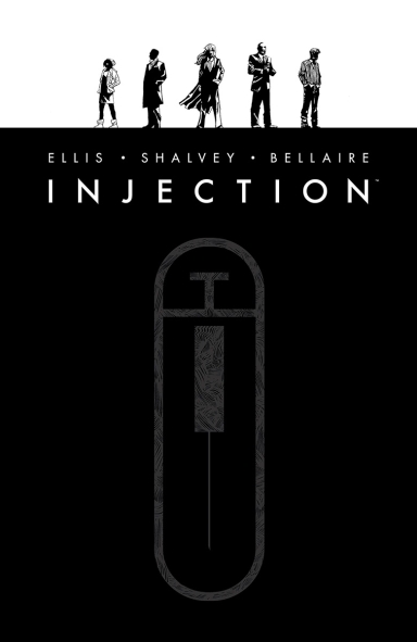 Injection Deluxe Edition, Vol. 1 HC