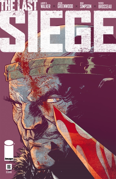The Last Siege #6 (of 8)