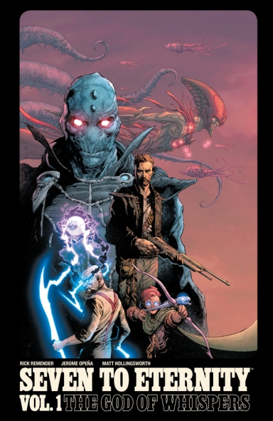 Seven To Eternity, Vol. 1 TP