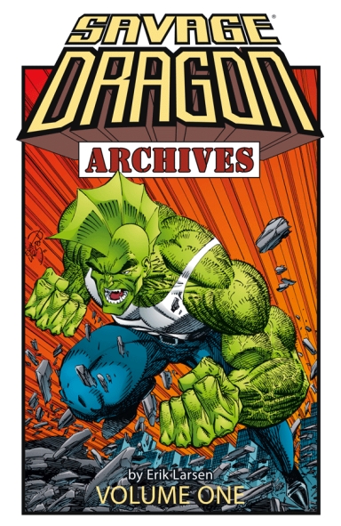 Savage Dragon Archives Vol. 1
