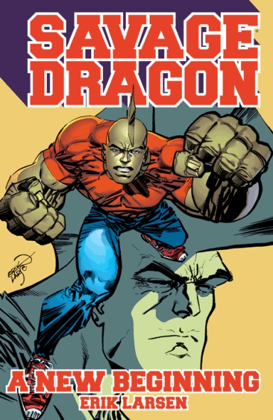 Savage Dragon: A New Beginning! TP