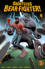 Shirtless Bear-Fighter! #4 (Of 5)