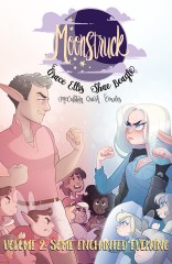 Moonstruck, Vol. 2: Some Enchanted Evening OGN TP