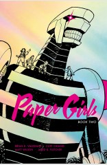 Paper Girls Deluxe Edition Book Two HC