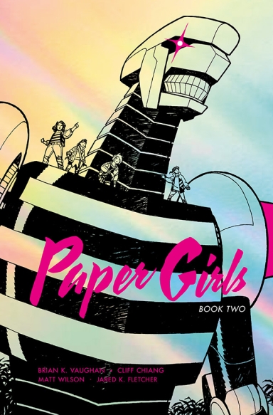 Paper Girls Deluxe Edition Book Two HC