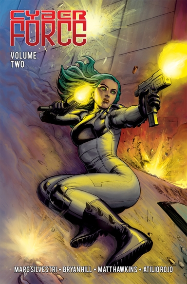 Cyber Force: Awakening, Vol. 2 TP