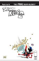 Spawn Kills Everyone Too #4 (of 4)