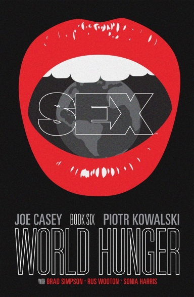 Sex, Vol. 6: World Hunger TP