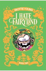 I Hate Fairyland: Book Two HC