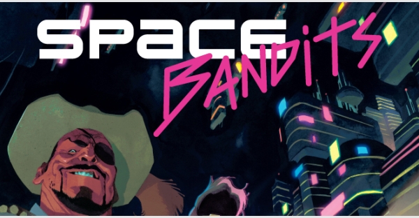 Mark Millar & Image/Netflix announce SPACE BANDITS comic book & special limited edition covers illustrated by artist legends