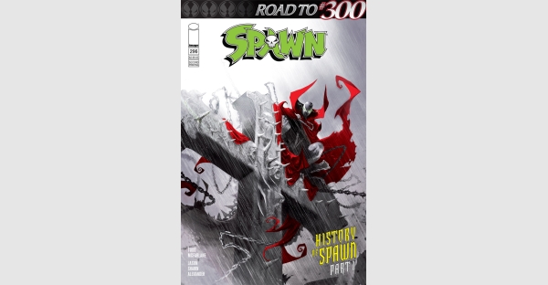 Momentum for SPAWN builds as historic issues 300 & 301 approach!